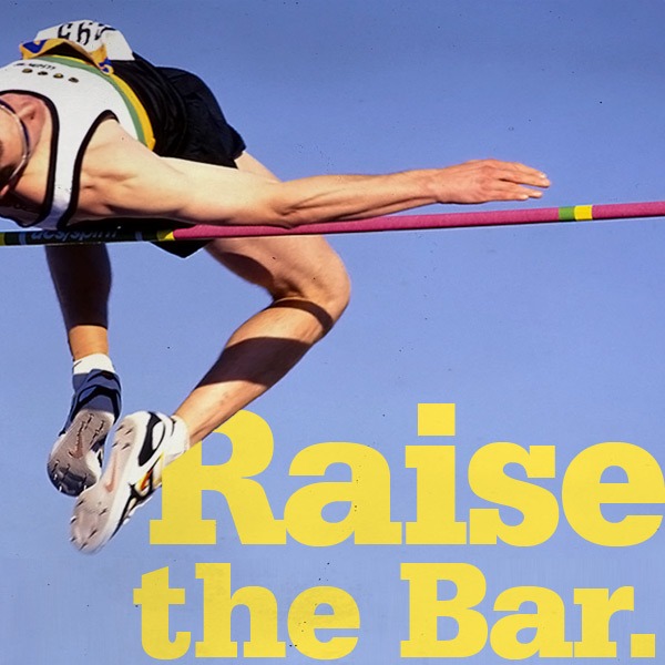 Raise the Bar: Lessons from the Sermon on the Mount
