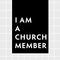 I Am A Church Member