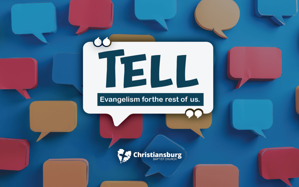 Tell; evangelism for the rest of us